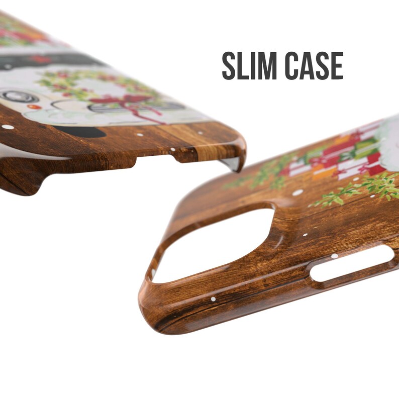 May include: A slim phone case with a woodgrain design featuring a vintage van decorated with Christmas ornaments and greenery. The text "SLIM CASE" is printed on the top of the image.
