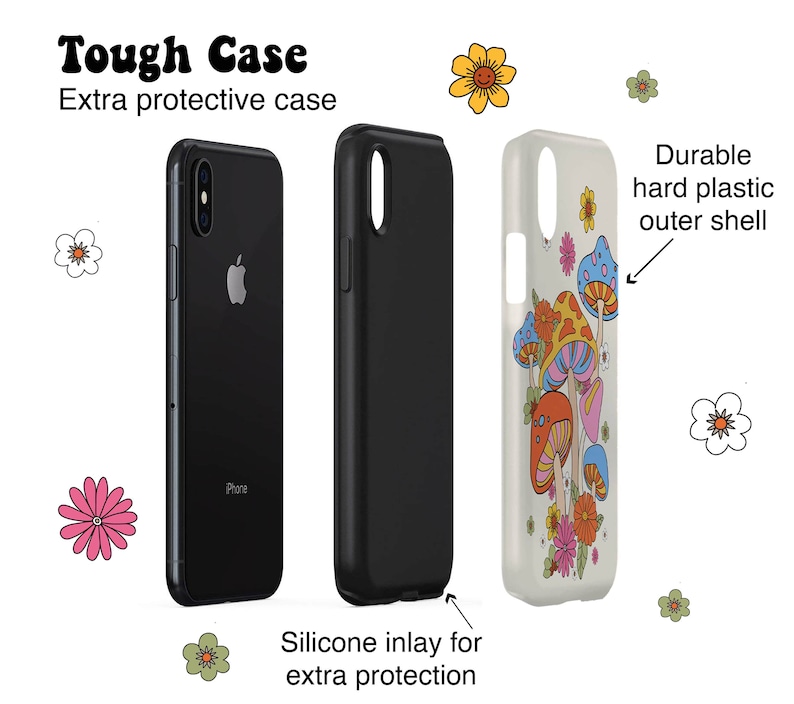 May include: A tough phone case with a silicone inlay for extra protection. The case is black with a white design of colorful mushrooms and flowers. The text "Tough Case" and "Extra protective case" is printed on the top of the image.