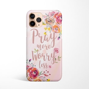 Pray Quote Phone Case available for iPhone 16e 16 15 14 13 12, 11 Samsung Galaxy S25 S24 S23 S22 Ultra S21 S20 jesus god christian gift idea