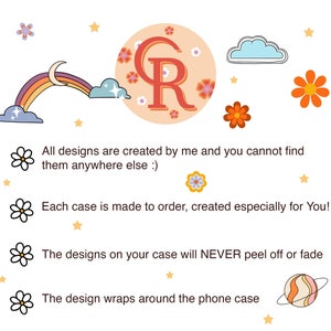 May include: A colorful illustration of a rainbow, a crescent moon, and a cloud with stars. The illustration is on a white background with the text "All designs are created by me and you cannot find them anywhere else :) Each case is made to order, created especially for You! The designs on your case will NEVER peel off or fade The design wraps around the phone case".