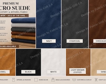Micro Suede Upholstery Fabric by the Yard, 58 Inch Wide Faux Suede Fabric, Soft Apparel Fabric for Upholstery, Clothing, Costumes & Crafts