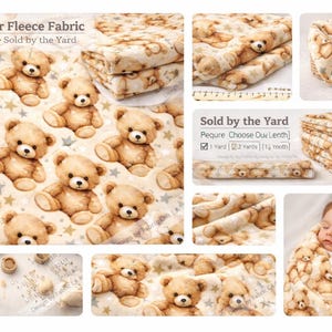 May include: Teddy bear fleece fabric with a repeating pattern of brown teddy bears and stars on a cream background. The fabric is shown in various forms, including folded, rolled, and used as a blanket. The text "Teddy Bear Fleece Fabric" is visible.