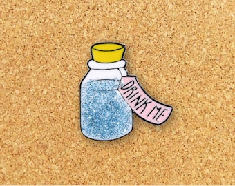 Drink Me Enamel Pin | Funny Enamel Pin