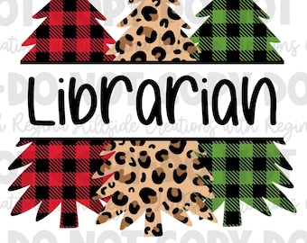 Christmas Trees Librarian Digital Download--Png, Christmas, Merry Christmas, Sublimation, DTF, Librarian Christmas