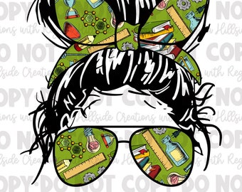 Homeschool Mom Life Messy Bun Sublimation Transfer