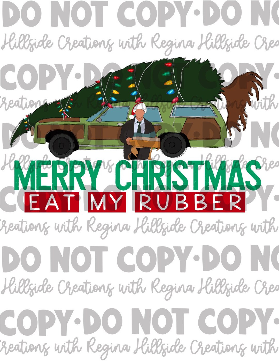 Merry Christmas Eat My Rubber Ready to Print Transfer Etsy