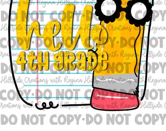 Hello Fourth Grade Ready to Print Transfer