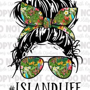 Island Life Messy Bun Sublimation Transfer