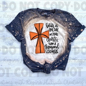 Child’s Bleached Tee—Basketball, Cross, Better Is One Day In Your Courts Than Thousands Elsewhere Psalm 84:10