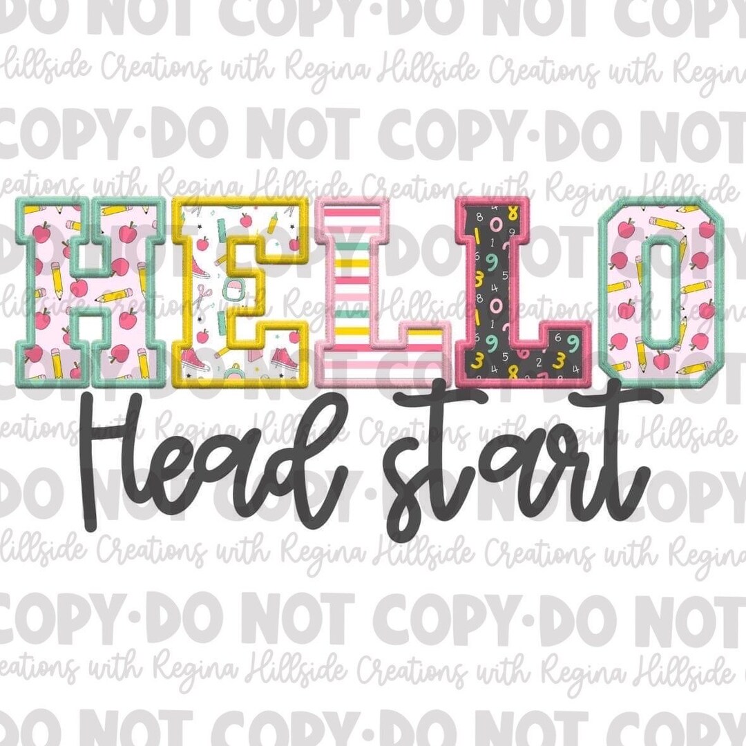 Hello Head Start Faux Embroidery School Supplies Designs Sublimation ...
