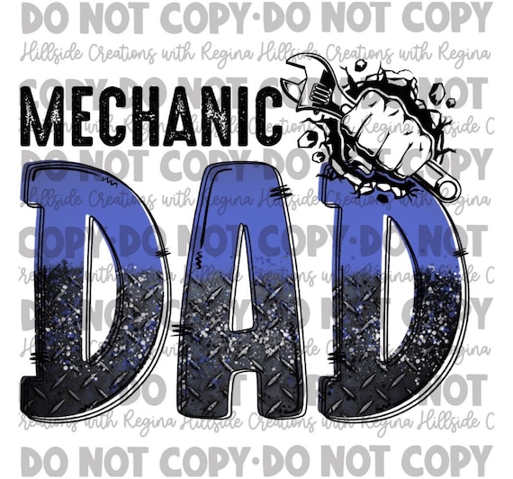 Mechanic Dad Fathers Day Sublimation Transfer