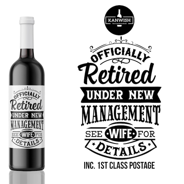 Retirement Wine Label sticker gift | retirement gift for men | retirement gift for Woman - add a custom message from Kanwish Designs