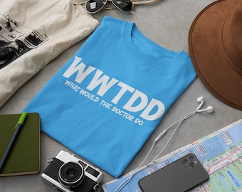 WWTDD | What would the Doctor Do | Doctor Who T Shirt Full| Whovian | Sky Blue T Shirt|
