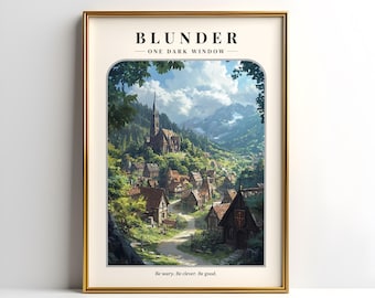 Blunder One Dark Window Digital Print Poster | Be Wary Be Clever Be Good | The Shepherd King | Rachel Gillig