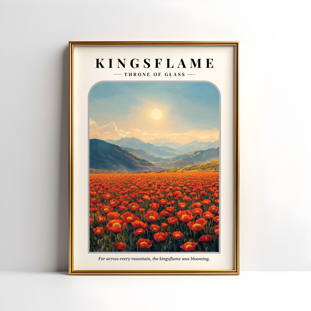 Kingsflame Poster Digital Print Throne Of Glass Print Terrasen Wall Il 1080xN.6569691852 3qm8