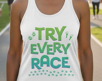 Try Every Race Tank Top | Zootopia Inspired Women's Ladies Ideal Racerback Tank | Try Everything Spoof Slogan Logo Design | runDisney 5K