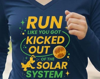 Funny Pluto 5K Women's Long Sleeve Shirt | Run Like You Got Kicked Out of the Solar System Performance V-Neck Tee