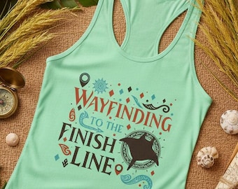 Wayfinding To The Finish Line Tank Top | Moana Inspired Women's Ladies Ideal Racerback Tank