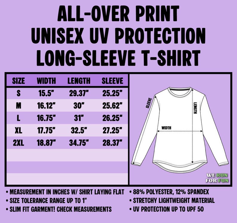 May include: A size chart for a long-sleeve t-shirt with UV protection. The chart lists sizes S to 2XL with width, length, and sleeve measurements in inches. It specifies 88% polyester and 12% spandex material, a slim fit, and UPF 50 protection.