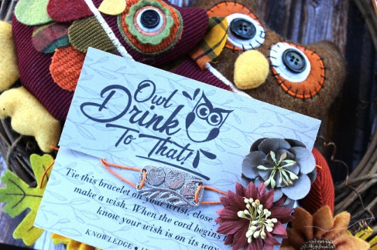 Owl drink to that, wish bracelet, owl jewelry, wine lovers, owl charms, friendship gifts, friendship