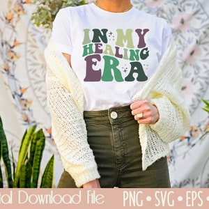 In My Healing Era File digitale - Verde Retro-Png, Svg, Eps, Dxf - Vinile, Sublimazione, Serigrafia Download istantaneo