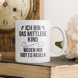 Mittleres Kind Geschenk Geschwister Tasse Bruder Schwester Sohn Tochter Geburstag Weihnachten Kaffeetasse Lustiger Spruch Ich Bin