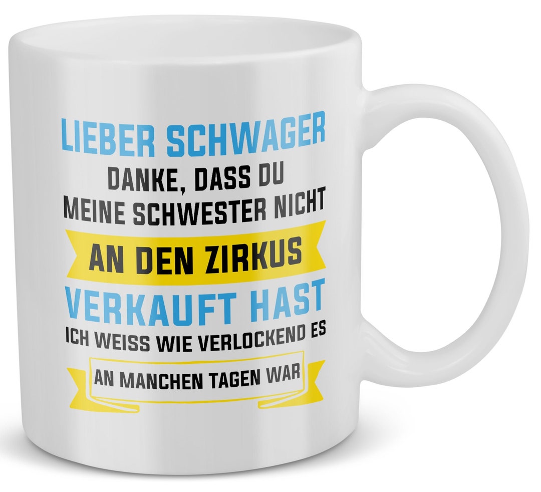 Schwager Geschenk zur Hochzeit Idee Schwager Tasse Meine Schwester Bruder der Braut Kaffeetasse