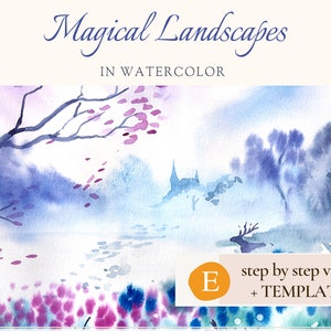 Può includere: Dipinto ad acquerello di un paesaggio invernale magico con un cervo in primo piano, alberi e una chiesa sullo sfondo. Il dipinto è in tonalità di blu, viola e bianco. Il testo "Magical Landscapes in Watercolor" è in alto nell'immagine. Il testo "step by step videos + TEMPLATES" è in basso nell'immagine.