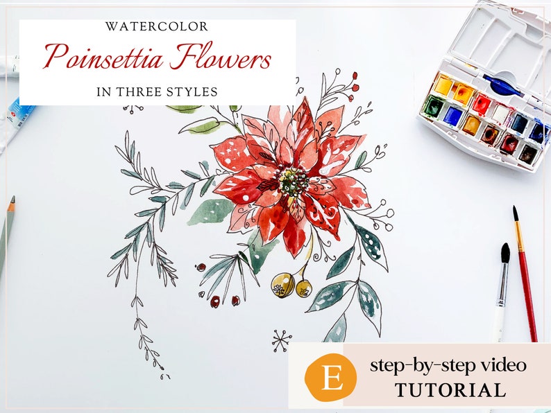 Watercolor Poinsettia Painting Tutorial – 3 Styles (video Lessons) - Etsy