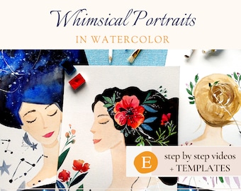 Beginner Watercolor Portrait Tutorial, Step-by-Step Whimsical Art Videos, Digital Download