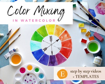 Color Mixing Basics Watercolor Tutorial