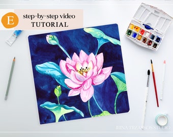 Tutorial Lotus or Waterlily in Watercolor - DIY Artwork Watercolor Illustrations, Step-by-step video lessons Beginner level