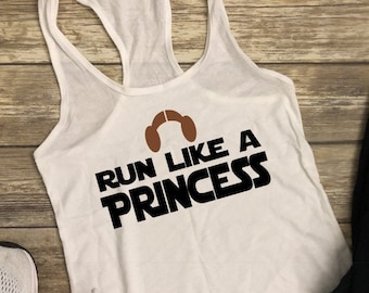 Princess Leia Marathon Shirt Womens Star Wars Rival Run Outfit Run Like A Princess RunDisney Custom Tank Womens Princess RunDisney Shirt