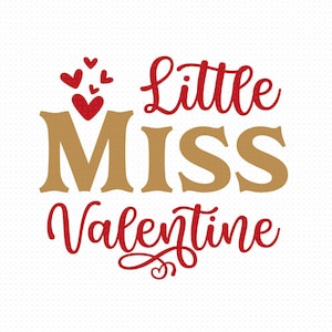 Little Miss Valentine Svg Png Eps Arquivos Pdf, Baby Valentine Svg, Baby Girl Valentine Svg, Criança Valentine Svg, Silhueta Cricut