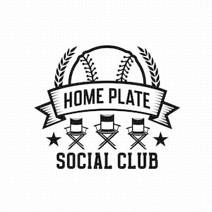 Home Plate Social Club Svg, Png, Eps, Pdf, Home Plate Svg, Home Plate Social Club Baseball, Social Club Svg, Baseball Mom Svg