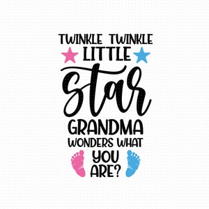 Twinkle Twinkle Little Star oma vraagt zich af wat je bent Svg Png Eps Pdf-bestanden, Twinkle Twinkle Svg, oma houdt van je, roze of blauwe Svg