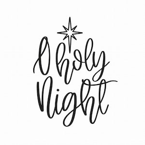 O Holy Night Svg Png Eps Pdf Files, O Holy Night Imprimable, Cricut Silhouette