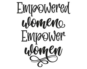 Empower Women Svg Etsy