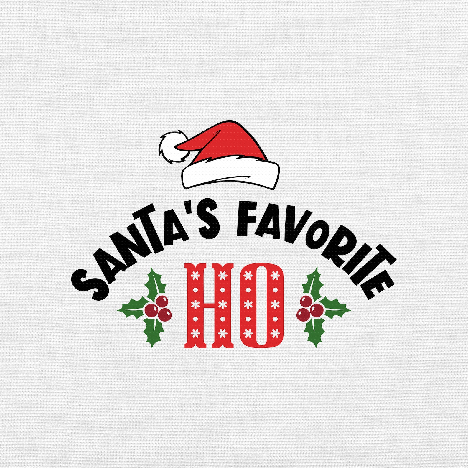 Santa&rsquo;s Favorite Ho Svg Png Eps Pdf Files Funny Christmas - Etsy