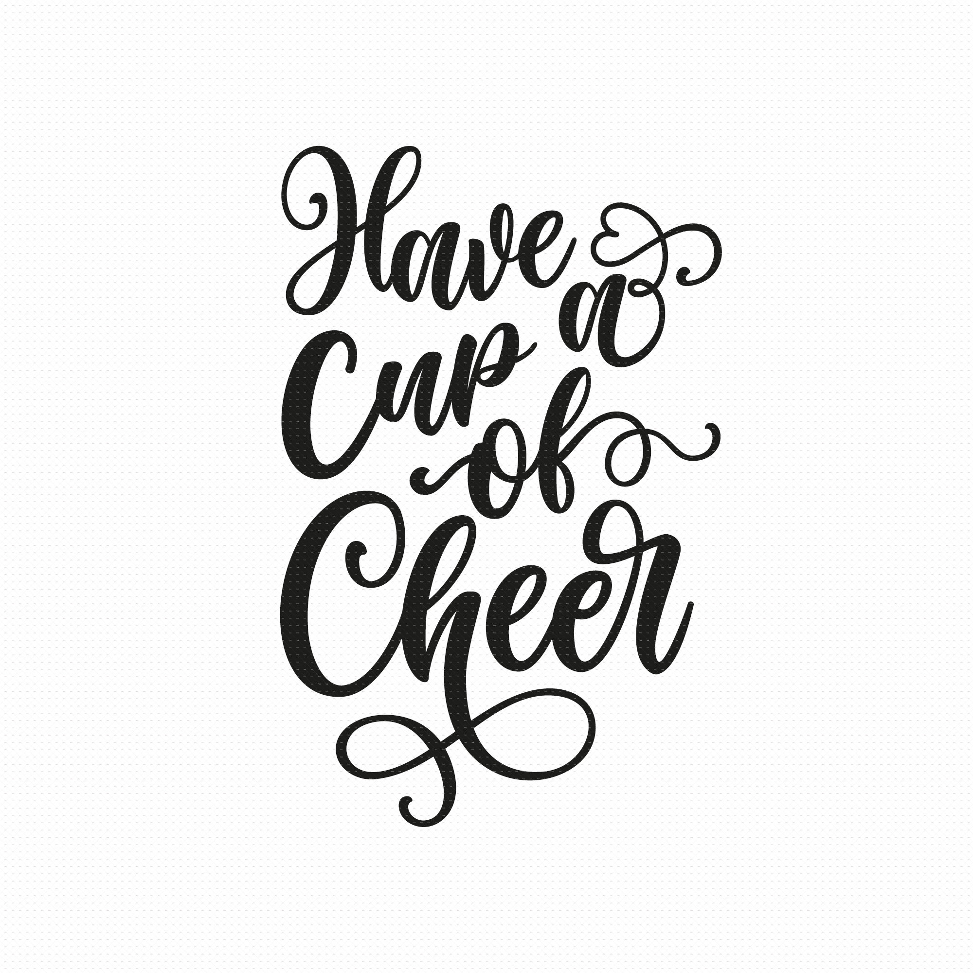 Have A Cup Of Cheer Free Printable Have A Cup Of Cheer Free Printable