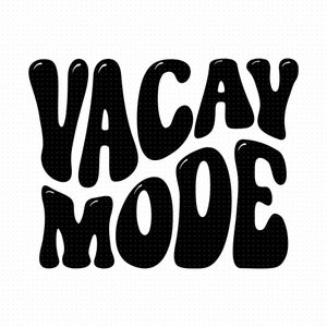 Vacay Mode Svg, Png, Eps, Fichiers Pdf, Vacances en famille Svg, Vacay Vibes Svg, Vacation Squad Svg, Summer Vacay Svg, Vacation Svg Files