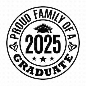 Stolze Familie eines 2025-Graduats, Png, Eps, Pdf, Abschlussfeier-Svg für Familie, stolzer bestandener 2025-Svg