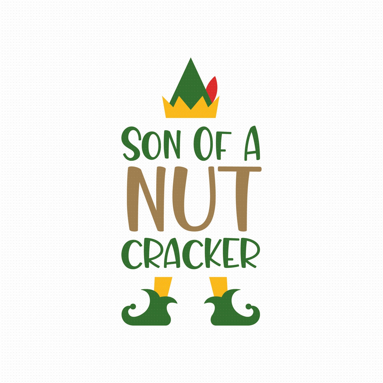 Download Son Of A Nutcracker Svg Png Eps Pdf Files Buddy The Elf ...