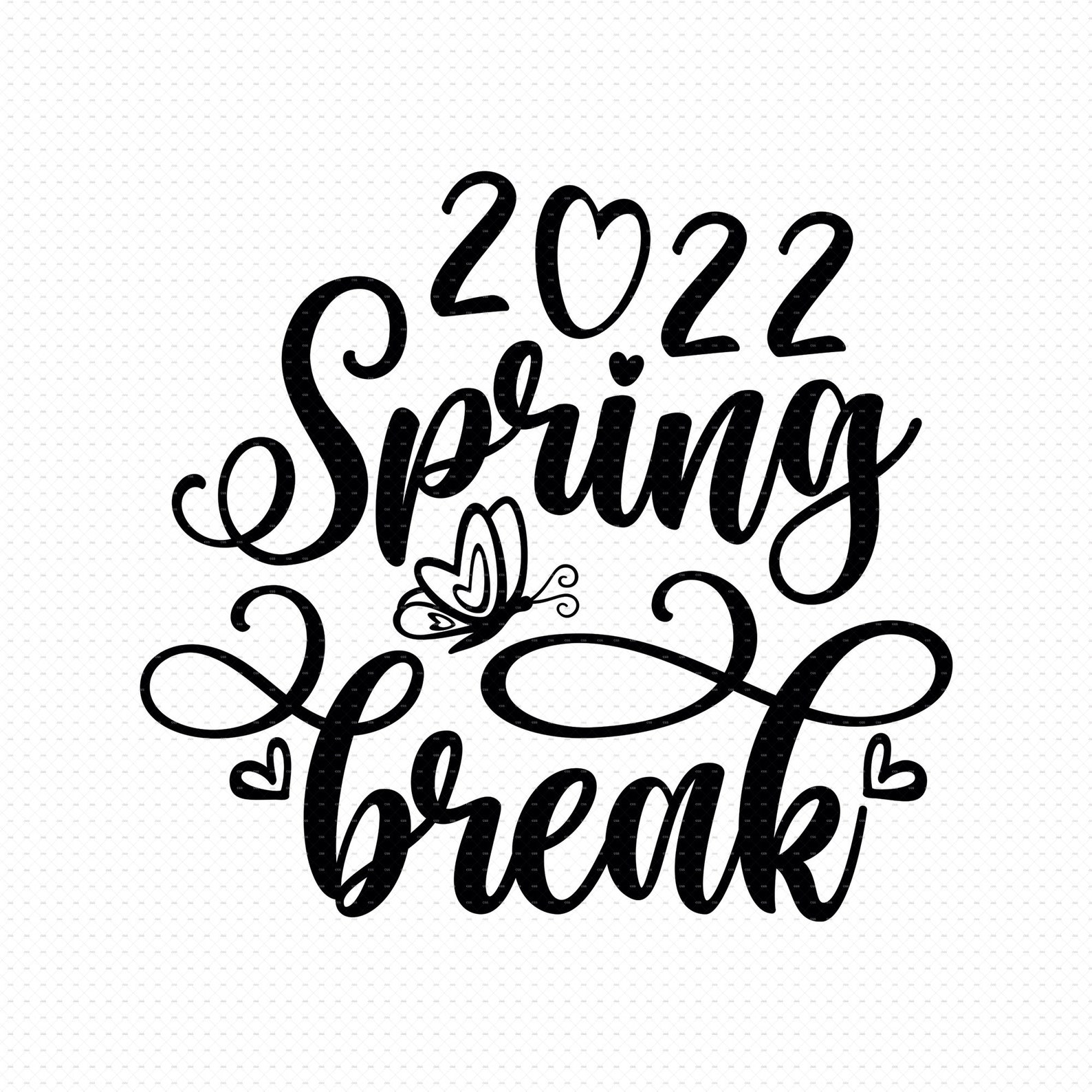 Spring Break 2022 Svg Png Eps Pdf Files Spring Svg Funny Etsy