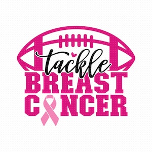 Tackle Breast Cancer Svg, Png, Eps, Pdf Files, Cancer Awareness Svg, Fight Cancer Svg, Tackle Cancer Svg, Tackle Cancer Football Svg