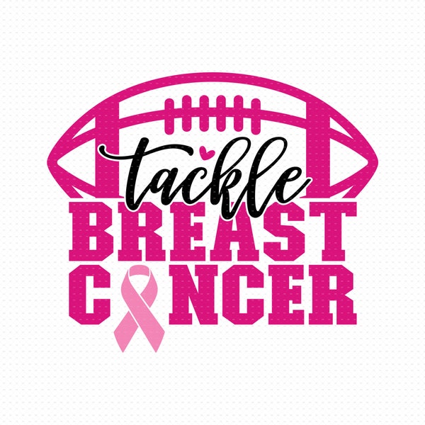 Tackle Breast Cancer Svg, Png, Eps, Pdf Files, Cancer Awareness Svg, Fight Cancer Svg, Tackle Cancer Svg, Tackle Cancer Football Svg