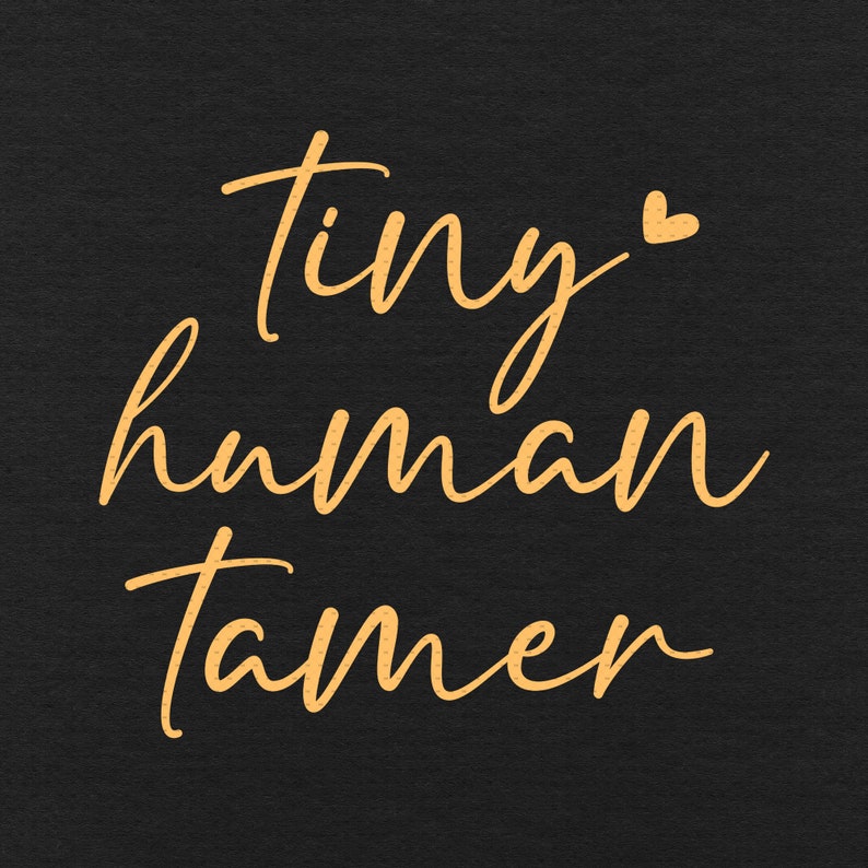 Tiny Human Tamer Svg Png Eps Pdf Files Toddler Tamer Svg | Etsy
