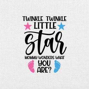 Twinkle Twinkle Little Star Mommy Wonders What You Are Svg Png Eps Pdf ...