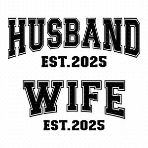 Marido Esposa Est 2025 Svg, Png, Eps, Pdf, Marido E Esposa Svg