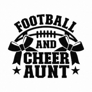 Fußball Tante Svg, Png, Eps, Pdf Dateien, Fußball Cheer Tante Svg, Fußball Tante Svg, Cheer Tante Svg, Tante von beiden Png
